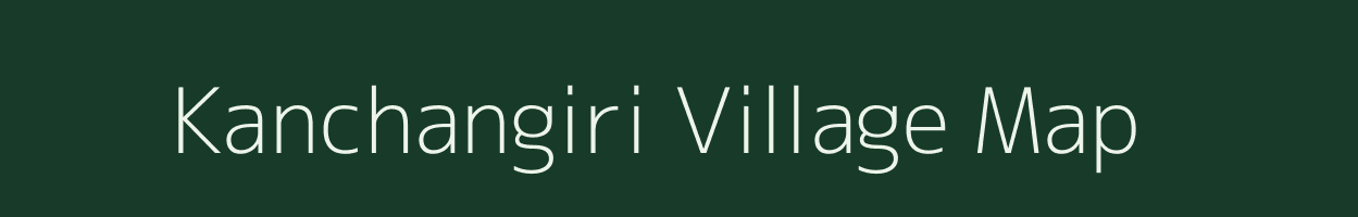 Kanchangiri village map in West Bengal