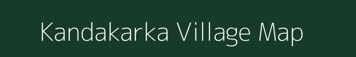 Kandakarka village map in Chhattisgarh