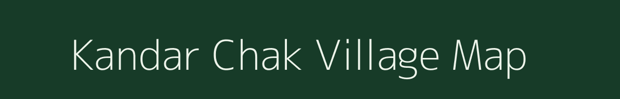 Kandar Chak village map in Jharkhand