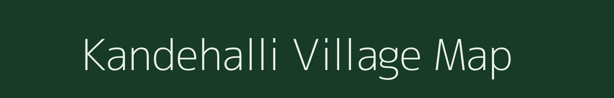 Kandehalli village map in Maharashtra