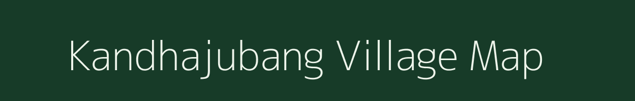 Kandhajubang village map in Odisha