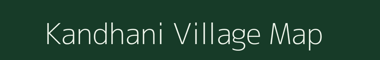 Kandhani village map in Uttar Pradesh