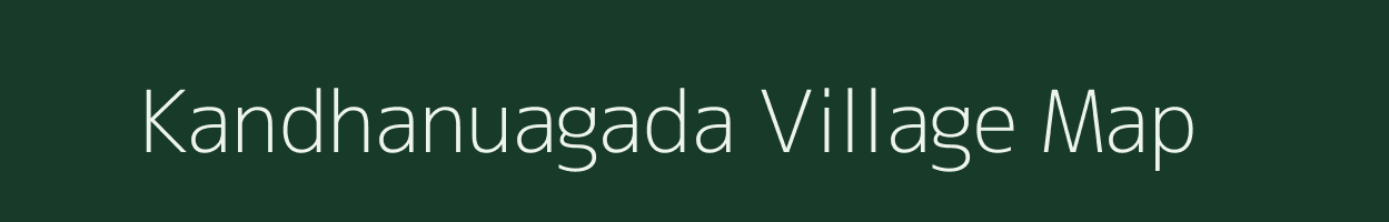 Kandhanuagada village map in Odisha