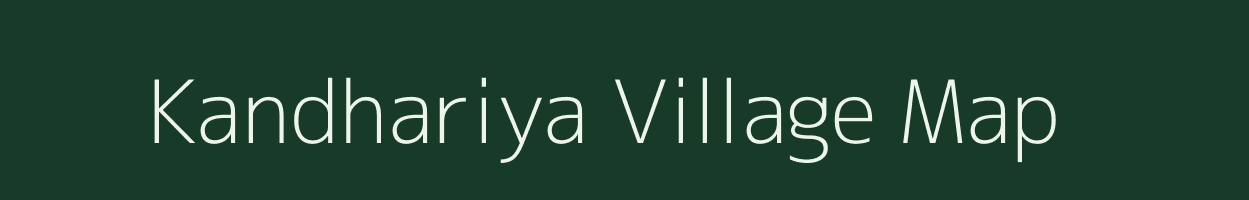 Kandhariya village map in Bihar