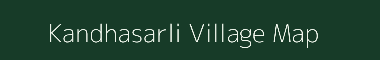 Kandhasarli village map in Odisha