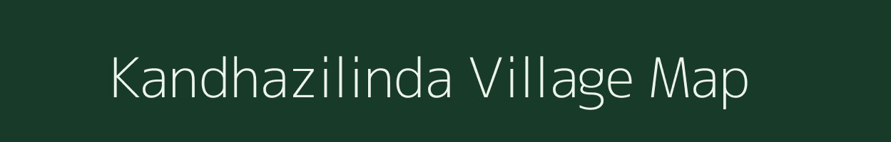 Kandhazilinda village map in Odisha