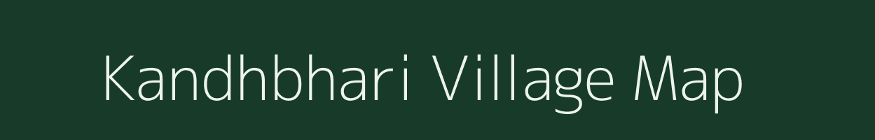 Kandhbhari village map in Uttar Pradesh