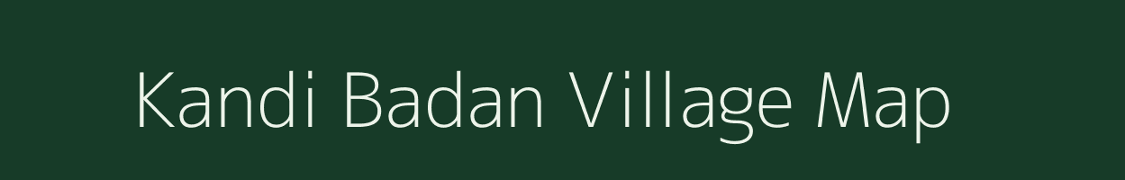 Kandi Badan village map in Maharashtra