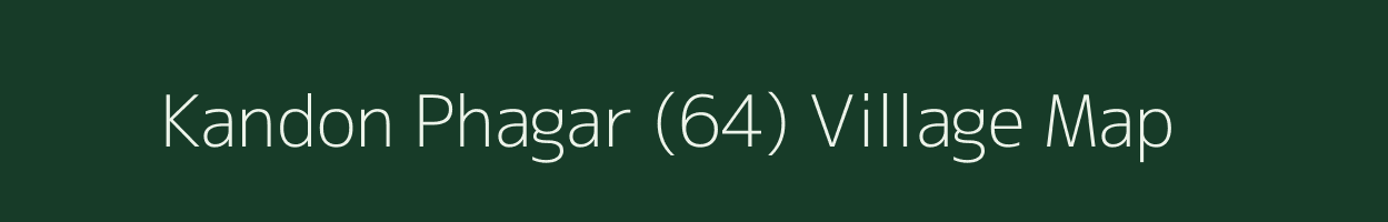 Kandon Phagar (64) village map in Himachal Pradesh