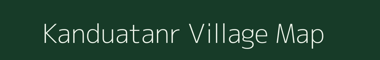 Kanduatanr village map in Jharkhand