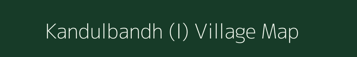 Kandulbandh (I) village map in Odisha