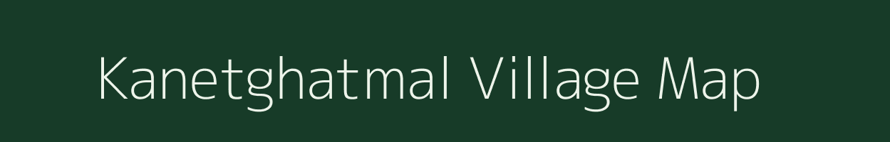 Kanetghatmal village map in Odisha