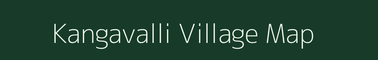 Kangavalli village map in Karnataka