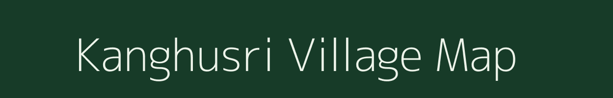 Kanghusri village map in Bihar