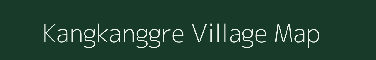 Kangkanggre village map in Meghalaya