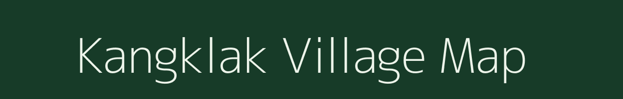 Kangklak village map in Meghalaya