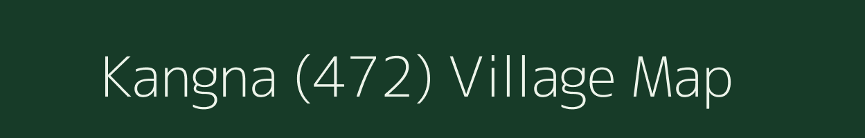 Kangna (472) village map in Punjab