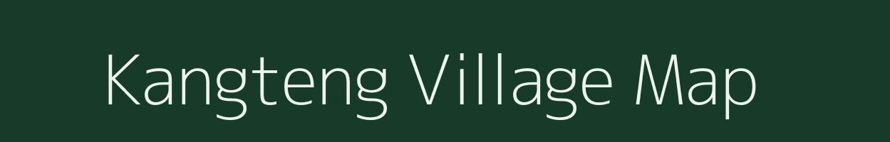 Kangteng village map in Arunachal Pradesh