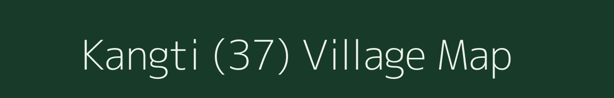 Kangti (37) village map in Himachal Pradesh