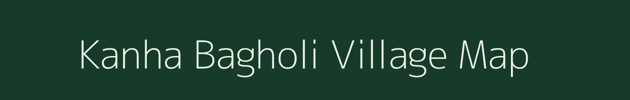 Kanha Bagholi village map in Madhya Pradesh