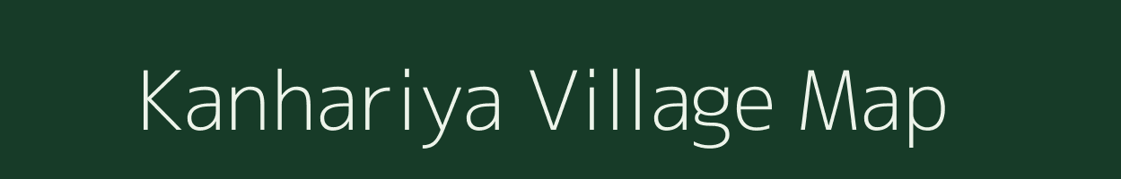 Kanhariya village map in Uttar Pradesh