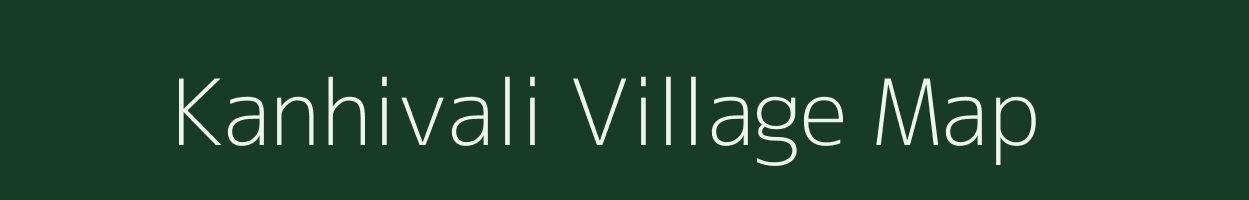 Kanhivali village map in Maharashtra
