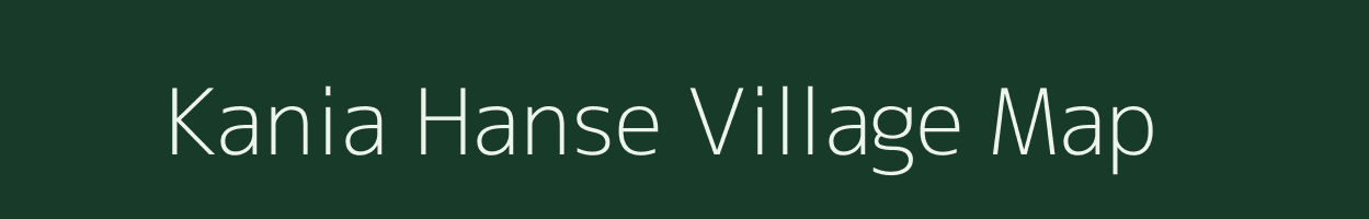 Kania Hanse village map in Assam