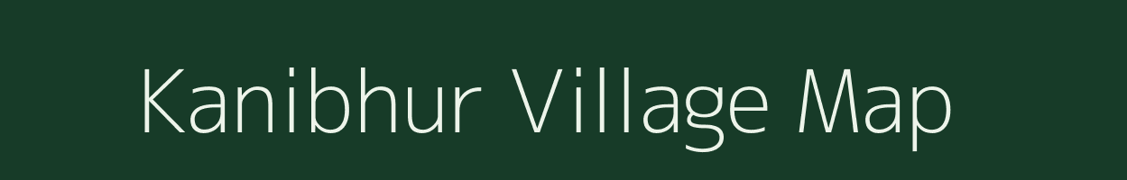 Kanibhur village map in Assam