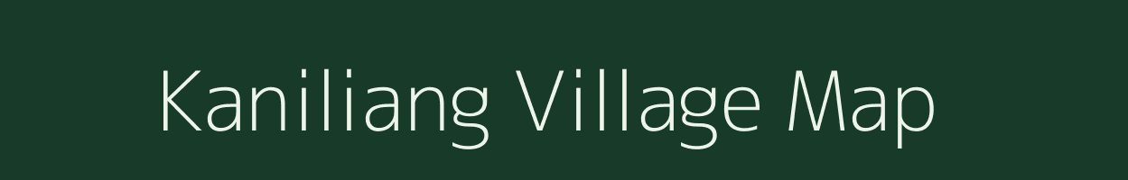 Kaniliang village map in Arunachal Pradesh