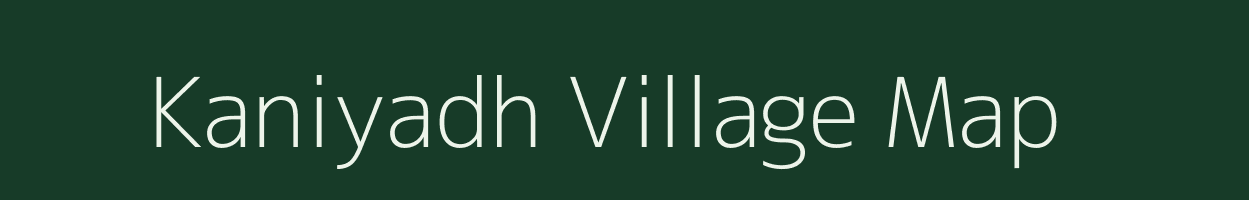 Kaniyadh village map in Uttar Pradesh