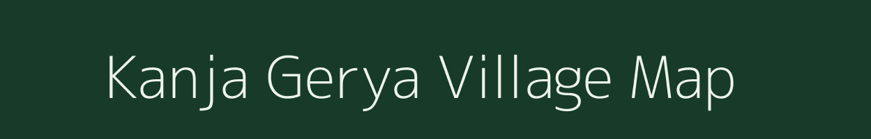 Kanja Gerya village map in West Bengal