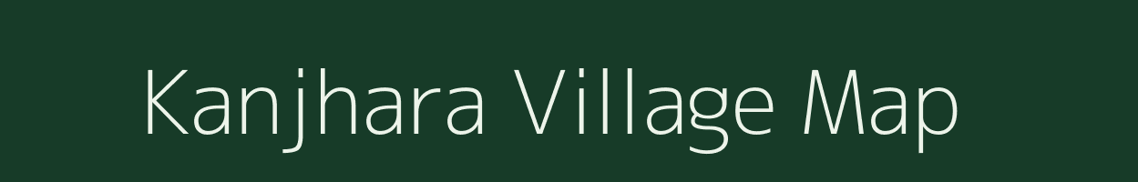 Kanjhara village map in Uttar Pradesh