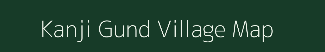 Kanji Gund village map in Jammu & Kashmir