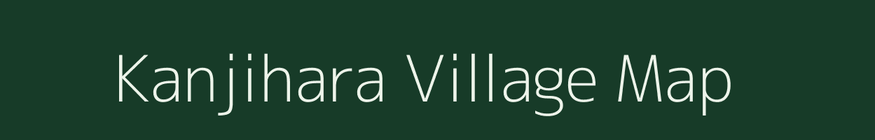 Kanjihara village map in Jharkhand