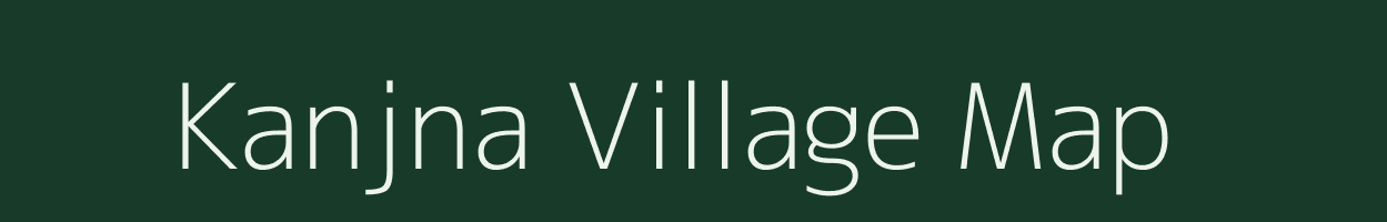 Kanjna village map in Madhya Pradesh