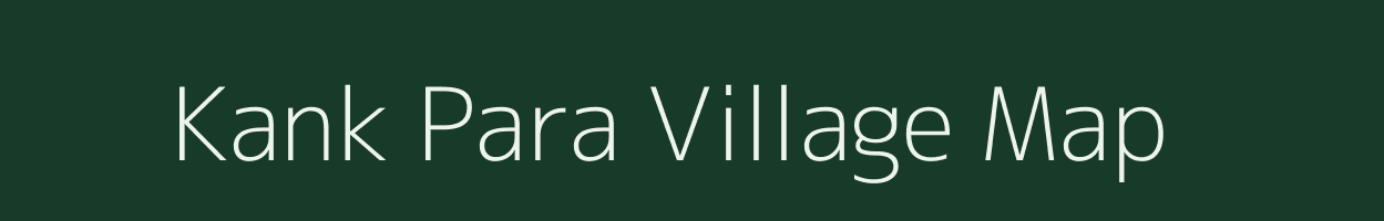 Kank Para village map in West Bengal