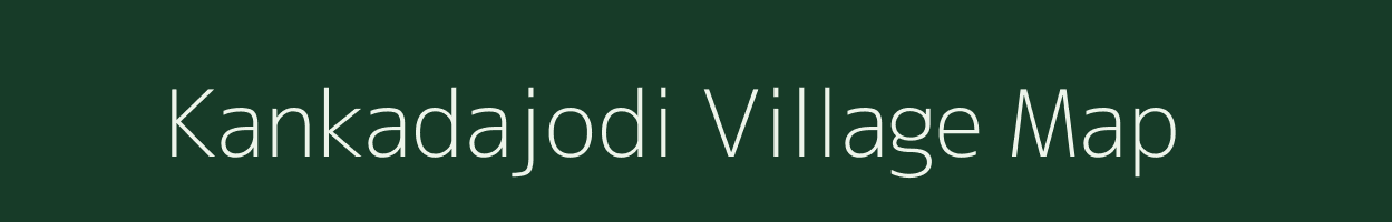 Kankadajodi village map in Odisha