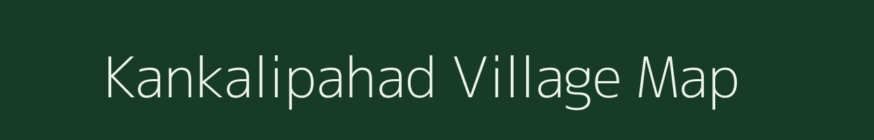 Kankalipahad village map in Odisha