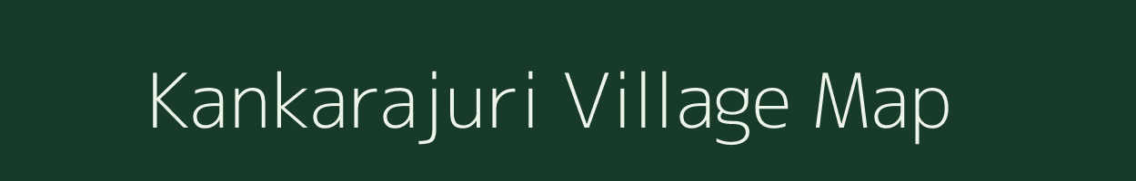 Kankarajuri village map in Odisha