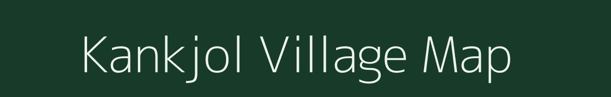 Kankjol village map in Jharkhand