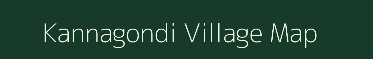 Kannagondi village map in Karnataka