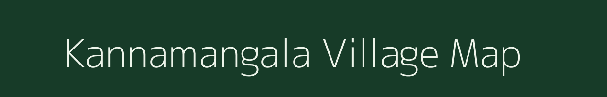 Kannamangala village map in Karnataka