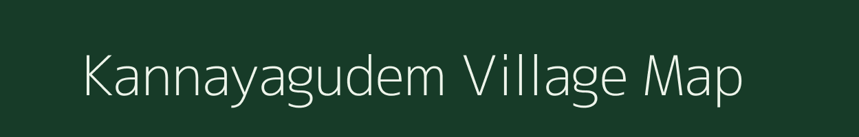 Kannayagudem village map in Andhra Pradesh