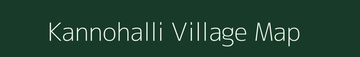 Kannohalli village map in Karnataka