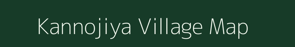 Kannojiya village map in Rajasthan