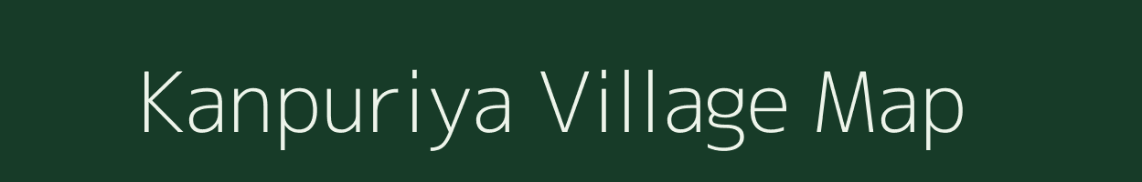 Kanpuriya village map in Rajasthan