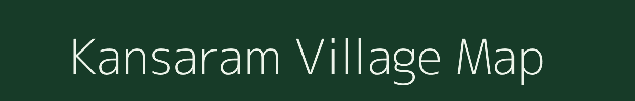 Kansaram village map in Chhattisgarh