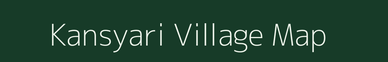 Kansyari village map in Uttarakhand