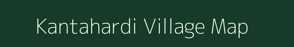 Kantahardi village map in Chhattisgarh