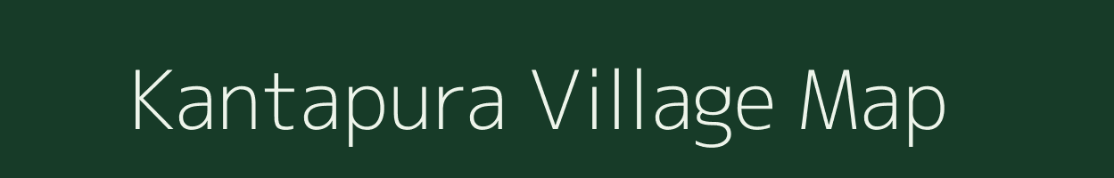 Kantapura village map in Karnataka